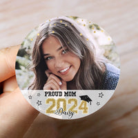 Thumbnail for Custom Photo Proud Mom 2024 Graduation Badge Pin Button, Graduation Gift