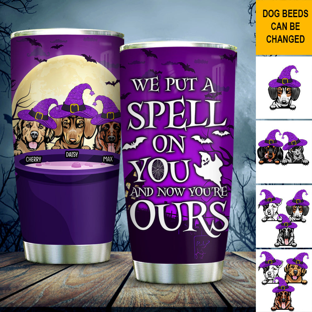 I Put A Spell On You Custom Tumbler, DIY Gift For Dog Lovers AA
