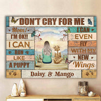 Thumbnail for Personalized Don't Cry For Me Memorial Dog Canvas Poster, Sympathy Gift CHI-THUY