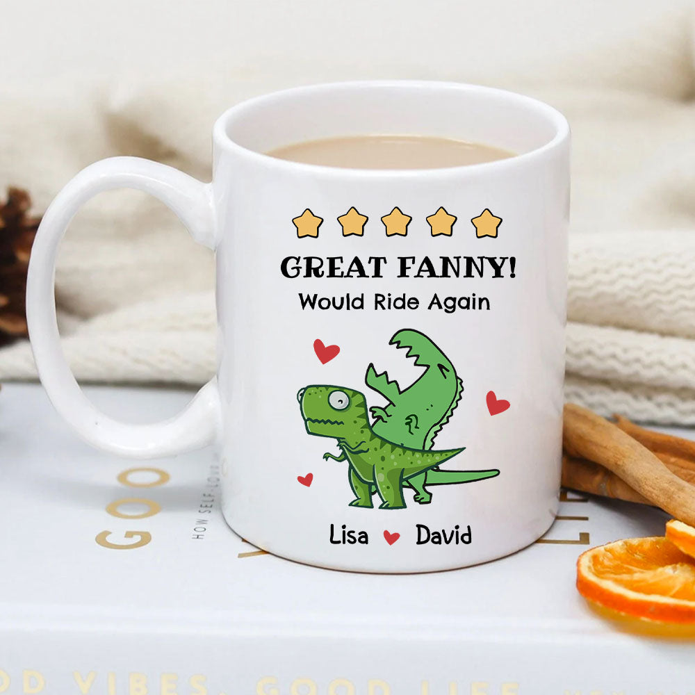 Great Fanny Would Ride Again Naughty Couple - Personalized Mug for Couple AO