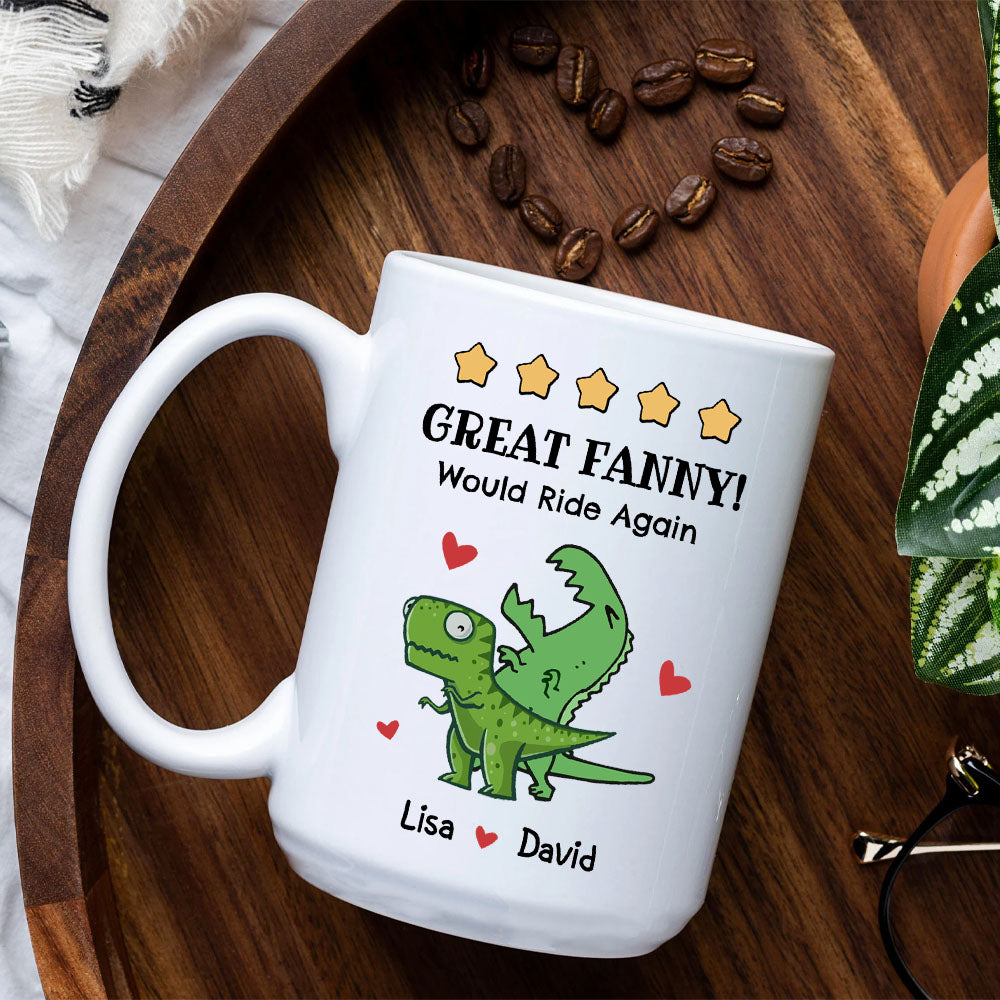 Great Fanny Would Ride Again Naughty Couple - Personalized Mug for Couple AO