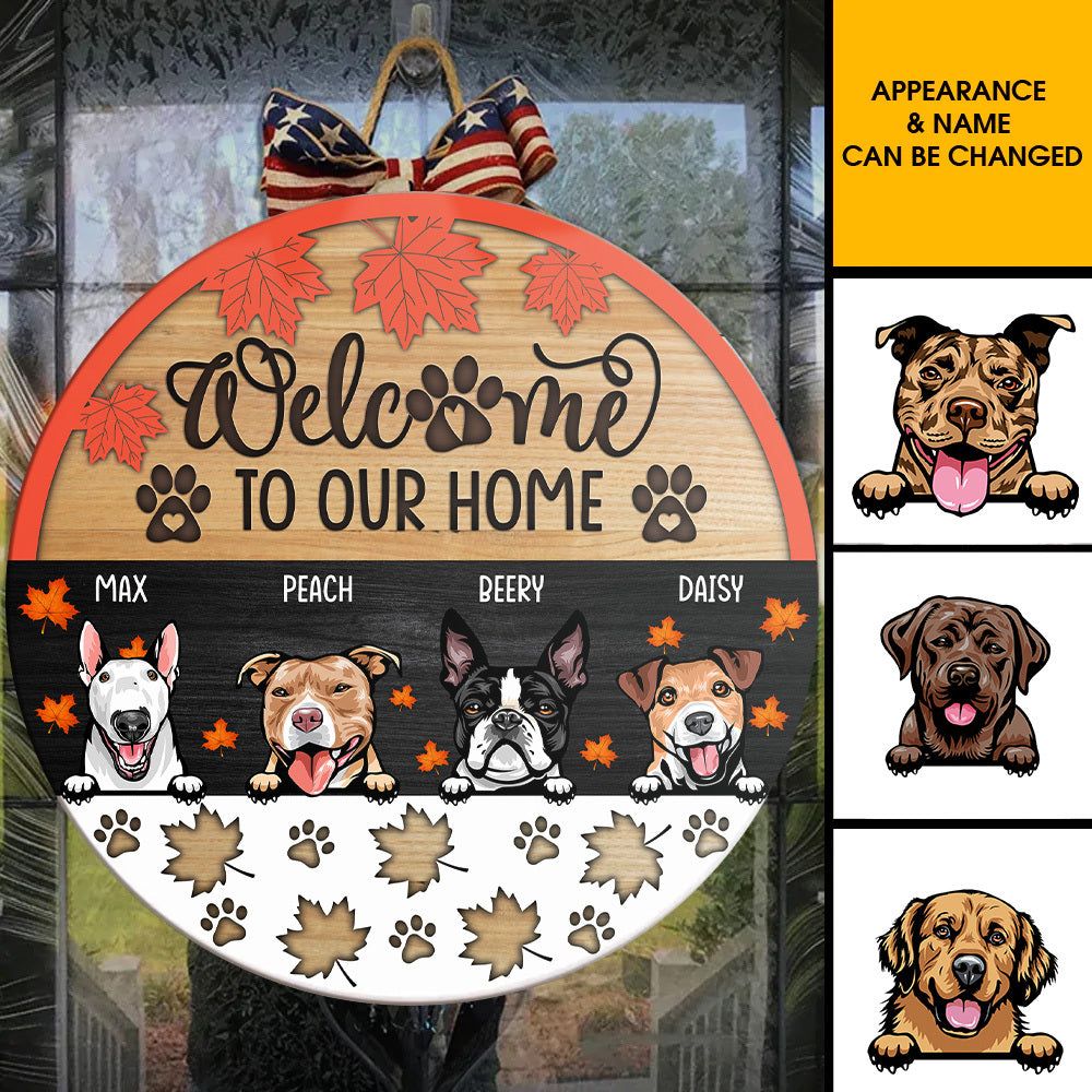 Welcome Hope You Like Dogs Door Sign, DIY Gift For Pet Lovers Z