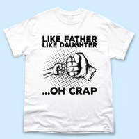 Thumbnail for Like Father Like Daughter Fist Bump - Personalized T-shirt Merchize