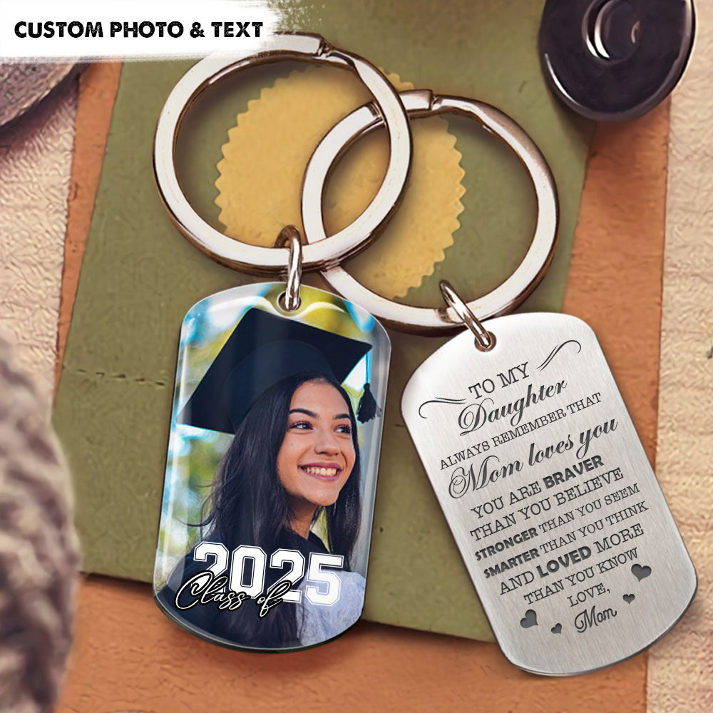 Custom Graduation Metal Keychain for 'You're Braver Than You Believe' - Inspirational Graduation Gift FC