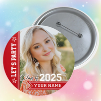 Thumbnail for Personalized Let's Party Pin Button Badge, Graduation Party Supply