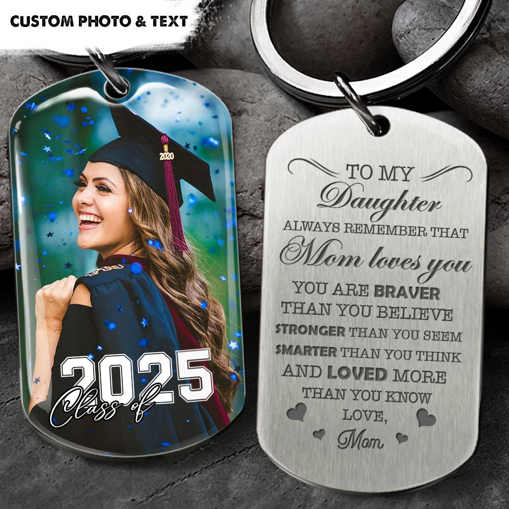 Custom Graduation Metal Keychain for 'You're Braver Than You Believe' - Inspirational Graduation Gift FC