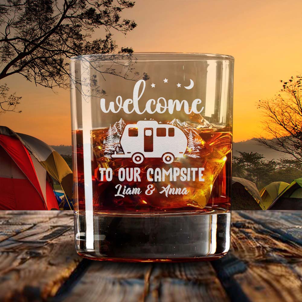 Personalized RV Welcome To Our Campsite Whiskey Glasses - Gifts For Camping Lovers FC