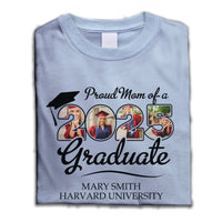 Thumbnail for Custom Proud Family Of A 2025 Graduate Shirt With 4 Images, Graduation Apparel Merchize