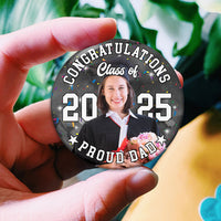 Thumbnail for Personalized Proud Family Senior 2025 Photo Pin Button Badge, Graduation Gift FC