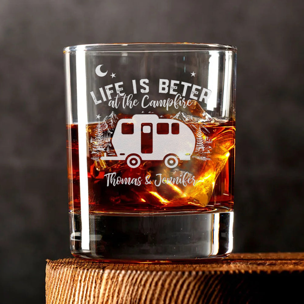 Personalized Life Is Better At The Campfire Etched Whiskey Glasses - Gifts For Camping Lovers (Copy) FC