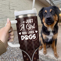 Thumbnail for Personalized Just A Girl Who Loves Dogs 40oz Tumbler - Gift For Dog Lovers FC