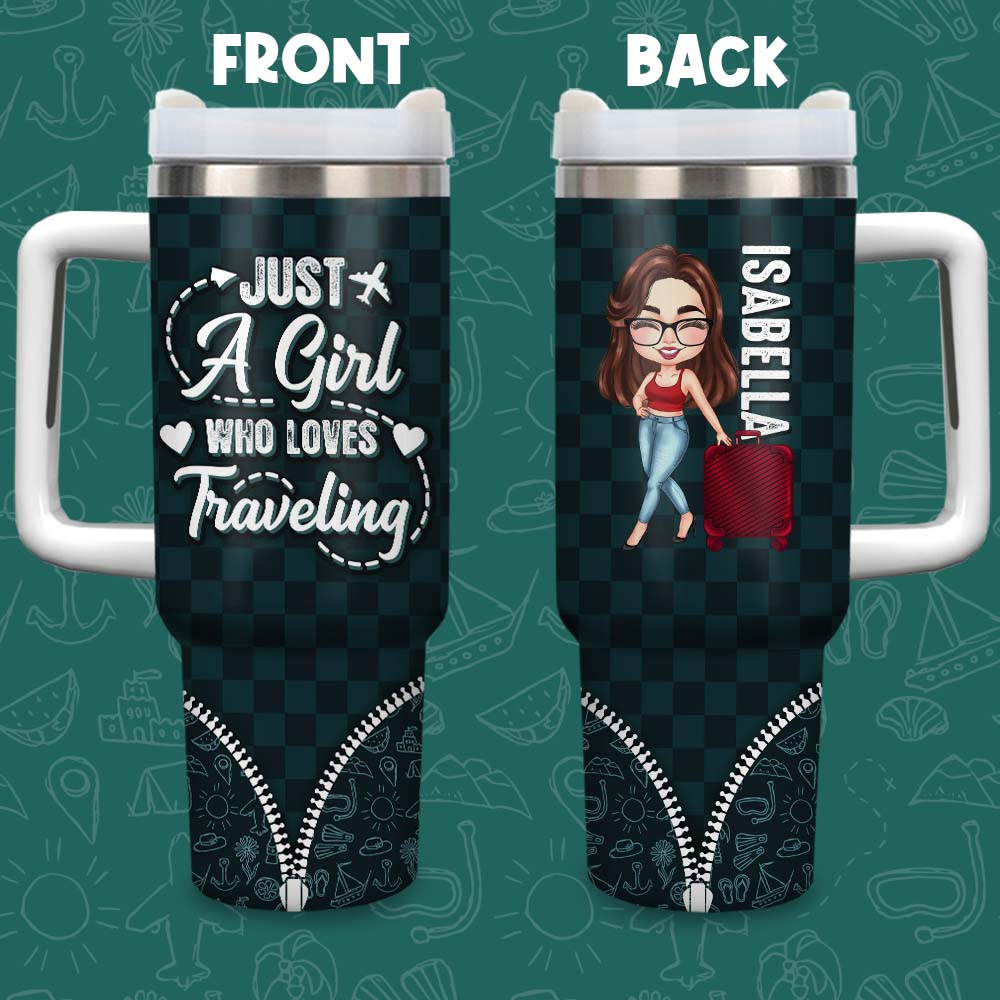 Personalized Just A Girl Who Loves Traveling 40oz Tumbler - Travel Gift For Woman FC