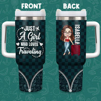 Thumbnail for Personalized Just A Girl Who Loves Traveling 40oz Tumbler - Travel Gift For Woman FC