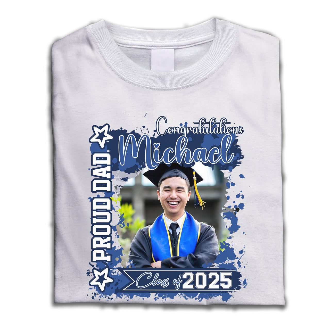 Personalized T-shirt - Graduation Keepsake Gift - Watercolor Proud Mom Dad Of A 2025 Graduate Photo Merchize