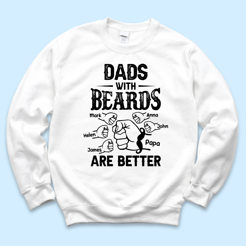 Personalized T-shirt - Father's Day Gift - Dads With Beards Are Better Merchize