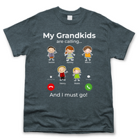 Thumbnail for My Grandkids Are Calling Personalized Shirt, Gift for Grandparents Merchize