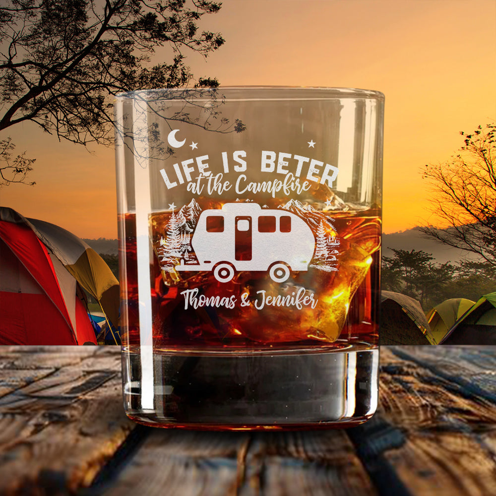 Personalized Life Is Better At The Campfire Etched Whiskey Glasses - Gifts For Camping Lovers (Copy) FC