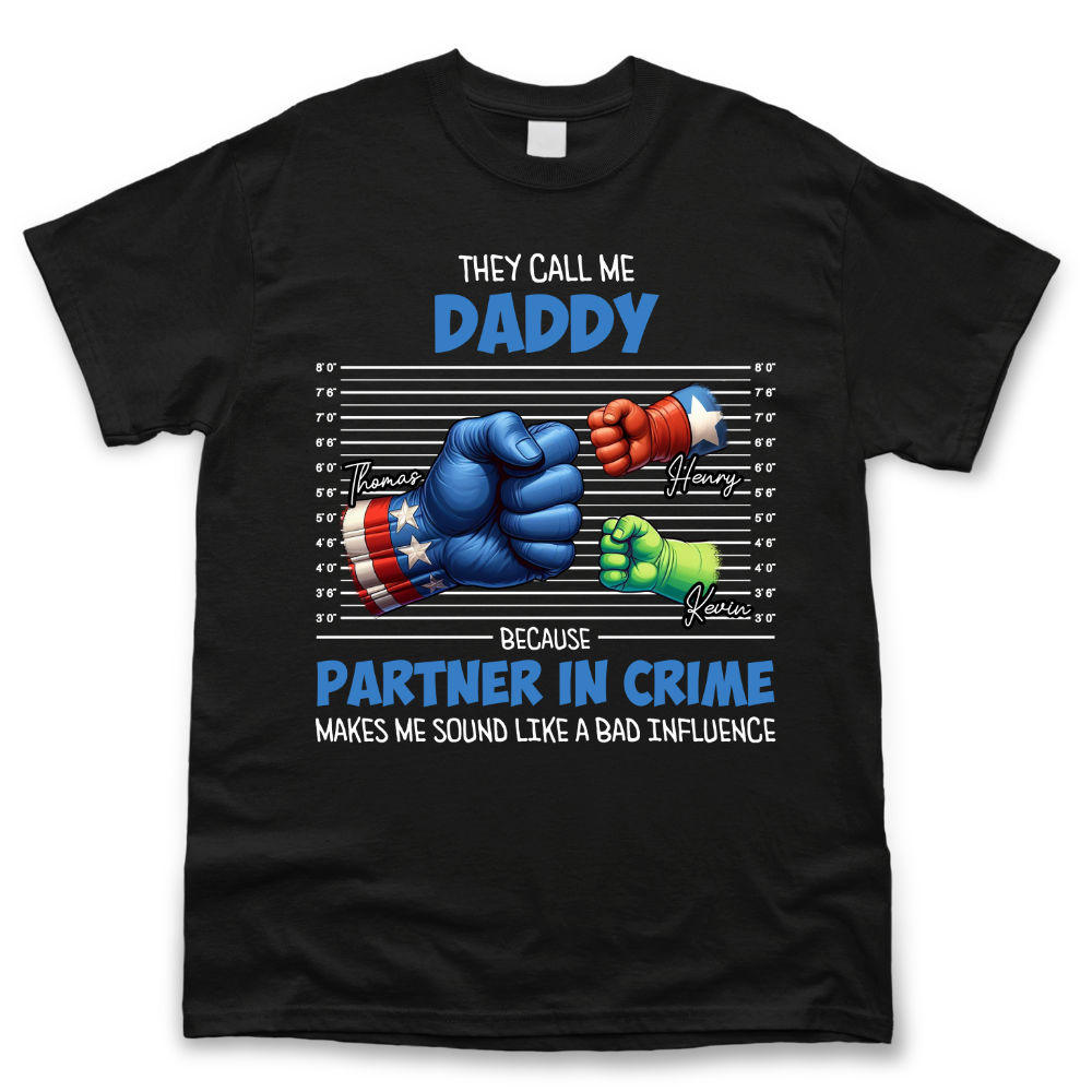 Personalized T-shirt - Father's Day Gift - Partners In Crime Merchize