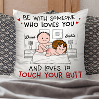 Thumbnail for Be With Someone Who Loves You Personalized Pillow,Gift For Couple AD