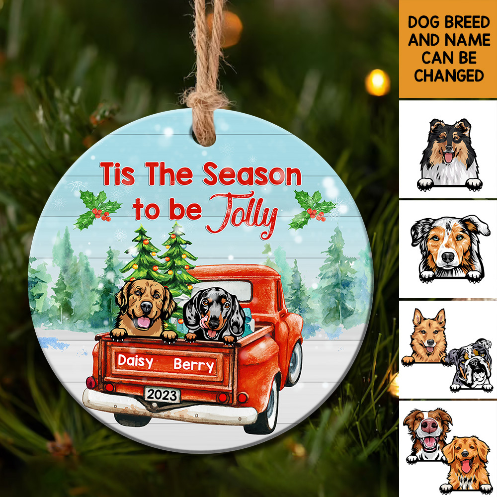 Tis The Season Dog Christmas Ceramic Ornament - Personalized Christmas Decorative Ornament AE
