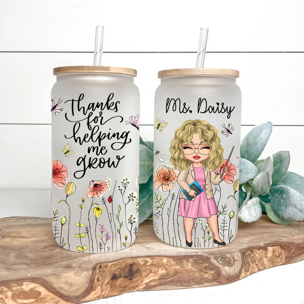 Custom Thank You For Helping Me Grow Teacher Glass Bottle/Frosted Bottle With Lid & Straw, Gift For Teacher AF