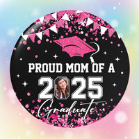 Thumbnail for Personalized Proud Family 2025 Graduation Glitter Color Pin Button Badge, Graduation Gift