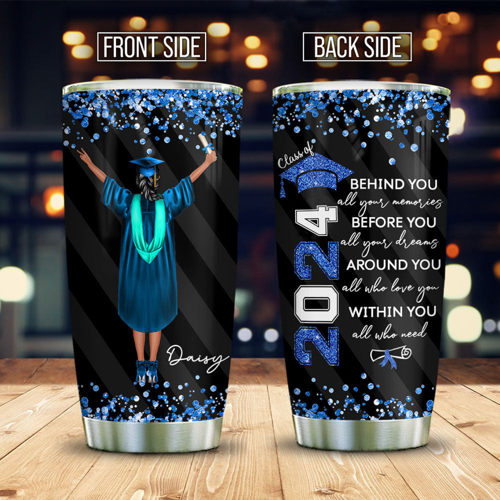 Glitter Behind You All Your Memories Personalized 20 Oz 30 Oz Tumbler, Graduation Gift FC