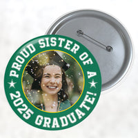 Thumbnail for Custom Photo Proud Family Of A 2025 Graduate Badge Pin Button, Graduation Gift