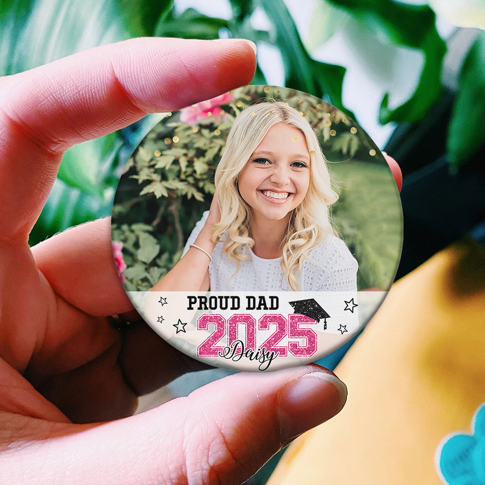 Custom Photo Proud Mom 2025 Graduation Badge Pin Button, Graduation Gift