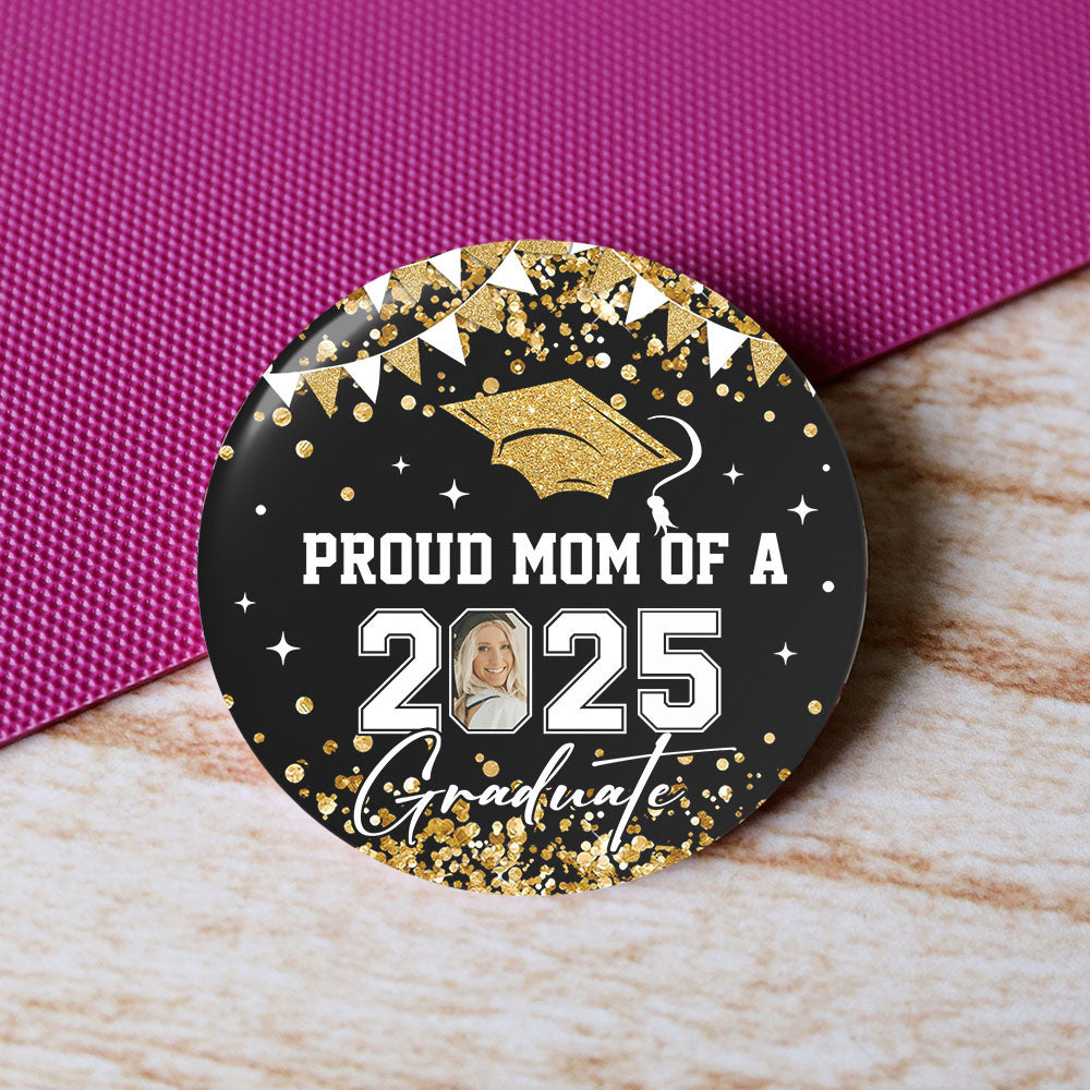 Personalized Proud Family 2025 Graduation Glitter Color Pin Button Badge, Graduation Gift