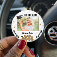 Thumbnail for Custom Proud Family 2025 Photo Graduation Class Of 2025 Badge Pin Button, Graduation Gift