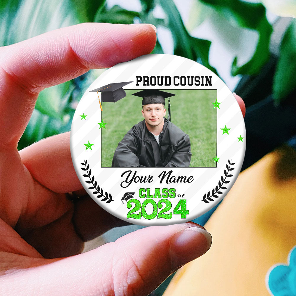 Custom Proud Family 2024 Photo Graduation Class Of 2024 Badge Pin Button, Graduation Gift
