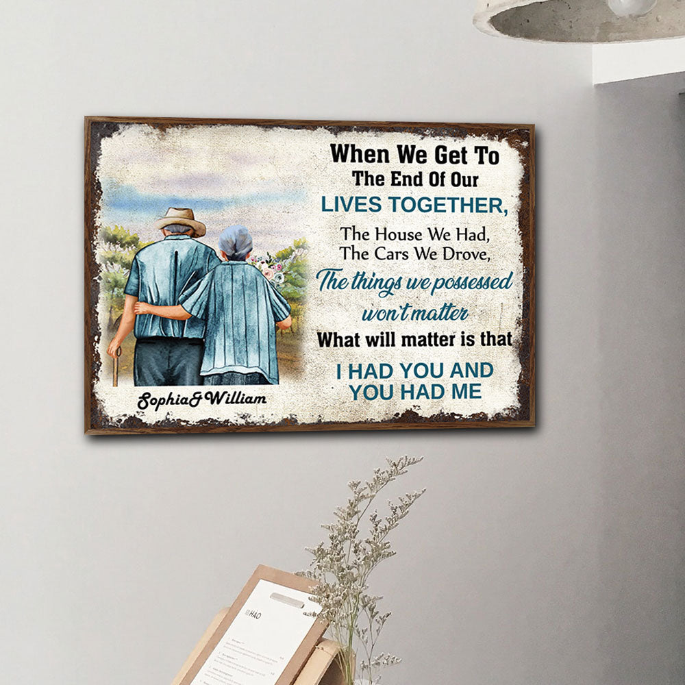 When We Get To The End Of Our Lives Together, Premium Couple Canvas Wall Art AK
