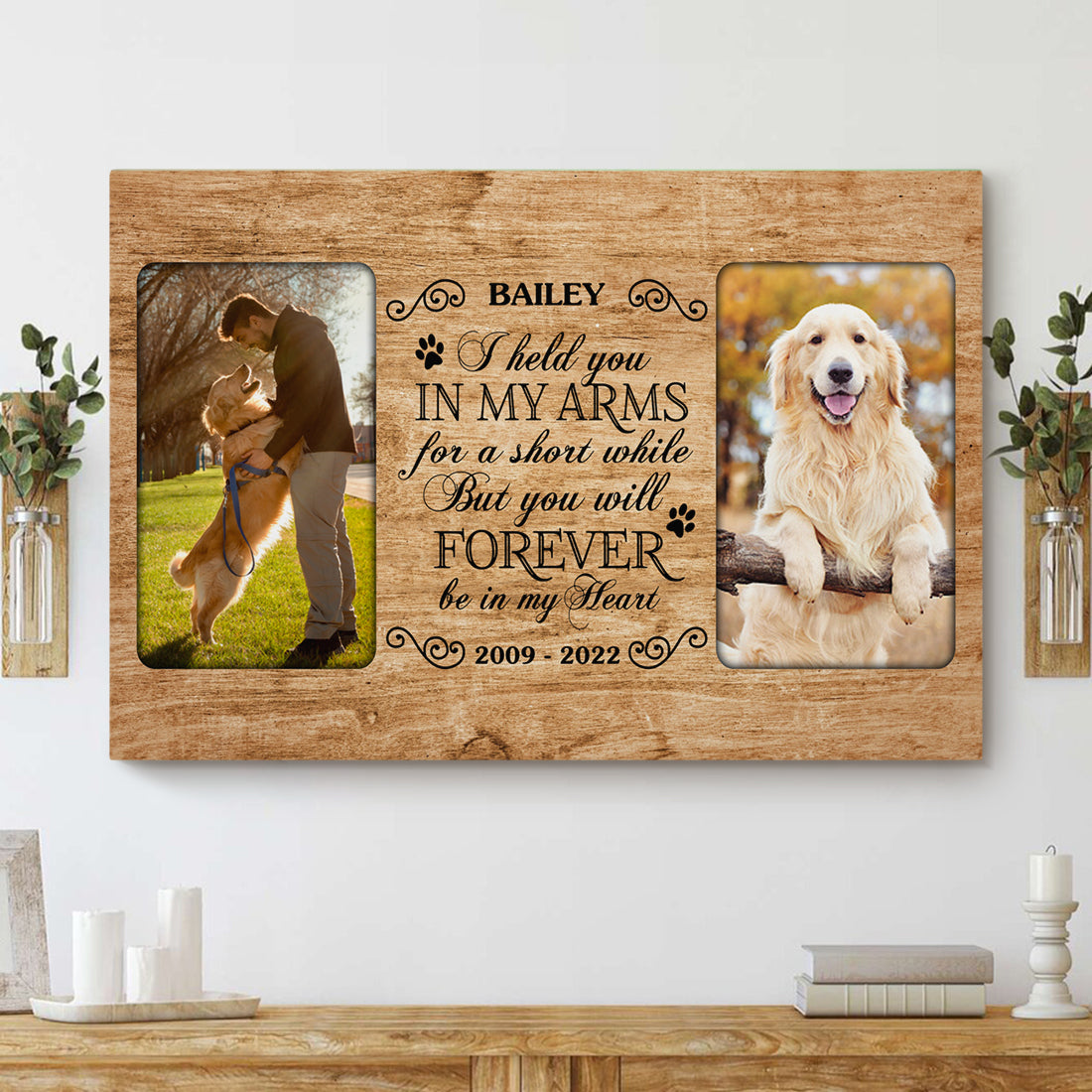 I held you in my arms - Personalized Pet Photo Canvas AK