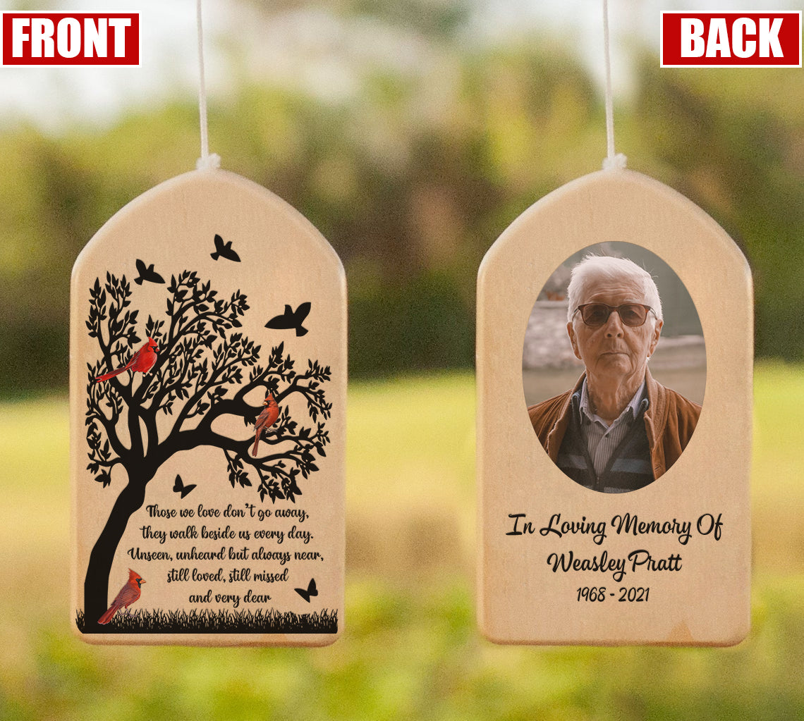 Those we love don't go away - Personalized Wind Chimes AZ