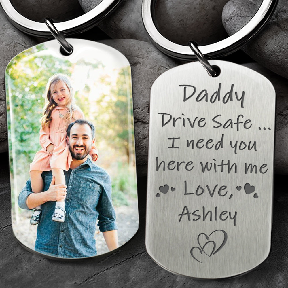Drive Safe I Need You Here With Me Keychain Trucker Husband Gift Drive Safe Jewelry Gift For Dad Boyfriend New Driver AA