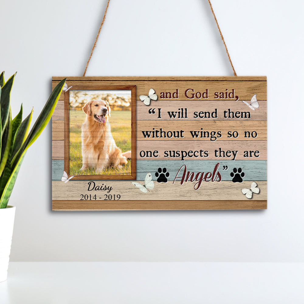 And God Said I Will Send Them Without Wings Memorial Rectangle Wood Sign A
