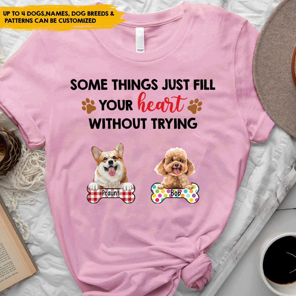 Some Things Just Fill Your Heart - Personalized T-Shirt, Gift For Dog Lovers CustomCat