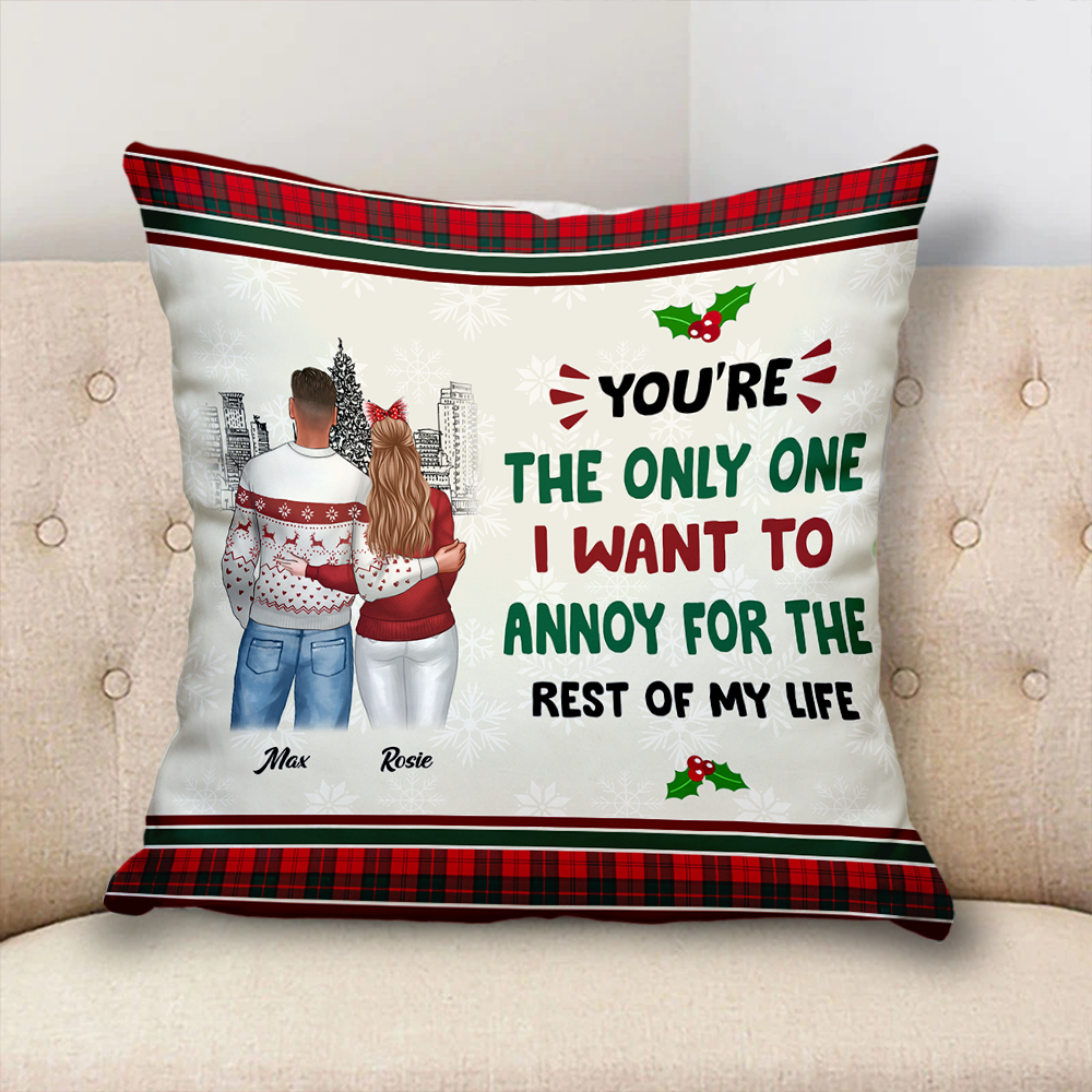 Personalized Annoy You For The Rest Of My Life Pillow, Christmas Gift For Love Couple AD
