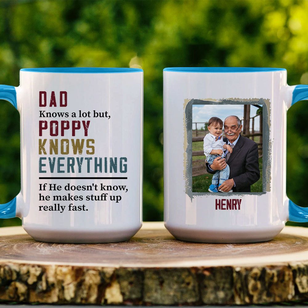 Dads Know A Lot But Grandpa Knows Everything Customized Grandpa Photo With Name Personalized Mug AO