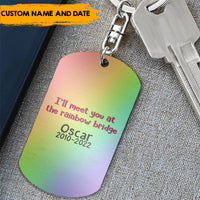 Thumbnail for Meet You At The Rainbow Bridge - Personalized 2-sided Keychain, Pet Memorial Gift AA