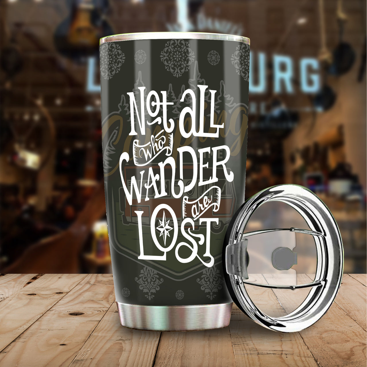Camping Not All Who Wander Are Lost Tumbler AA
