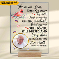 Thumbnail for Those We Love Don't Go Away - Personalized Acrylic Plaque AC