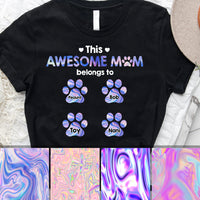 Thumbnail for Hologram This Mom Belongs To - Personalized T-Shirt. Gift For Dog Mom, Dog Lovers CustomCat