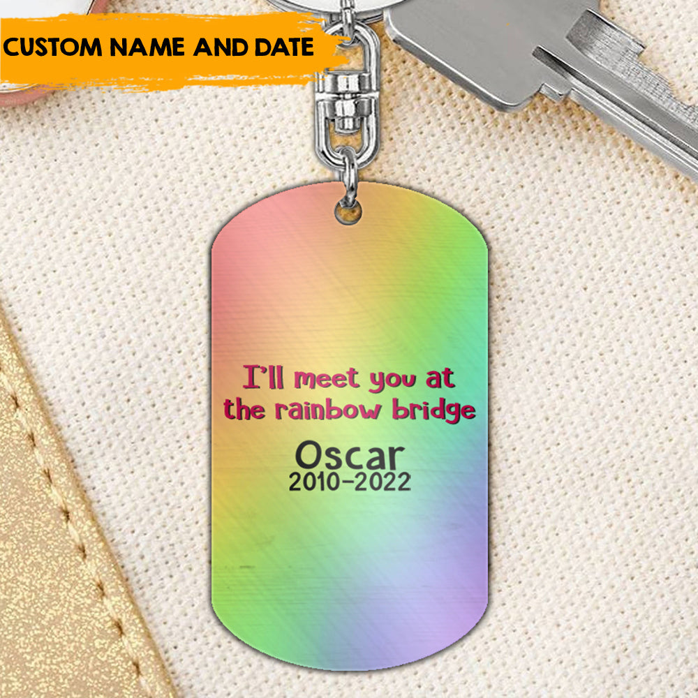 Meet You At The Rainbow Bridge - Personalized 2-sided Keychain, Pet Memorial Gift AA