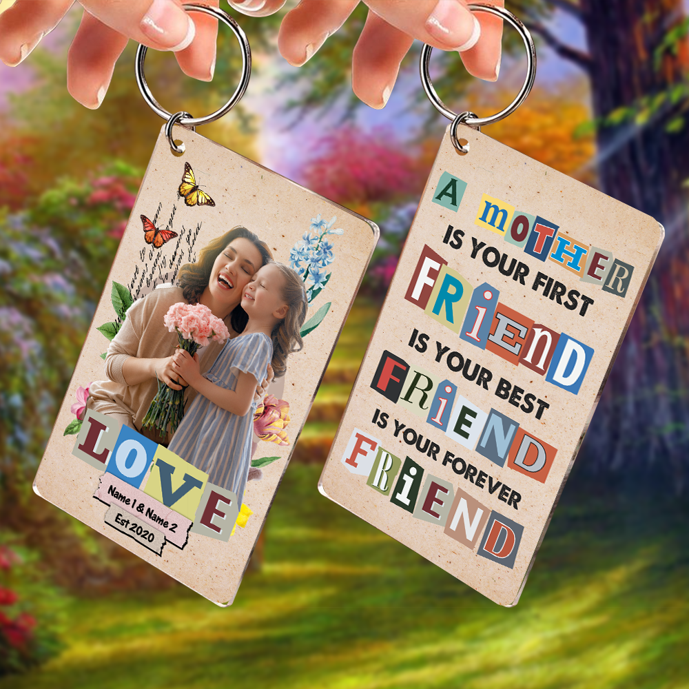 Personalized Photo Mother Daughter You Are Forever Friend Acrylic Keychain JonxiFon