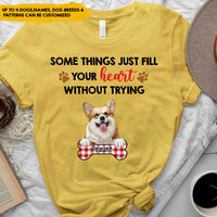 Thumbnail for Some Things Just Fill Your Heart - Personalized T-Shirt, Gift For Dog Lovers CustomCat
