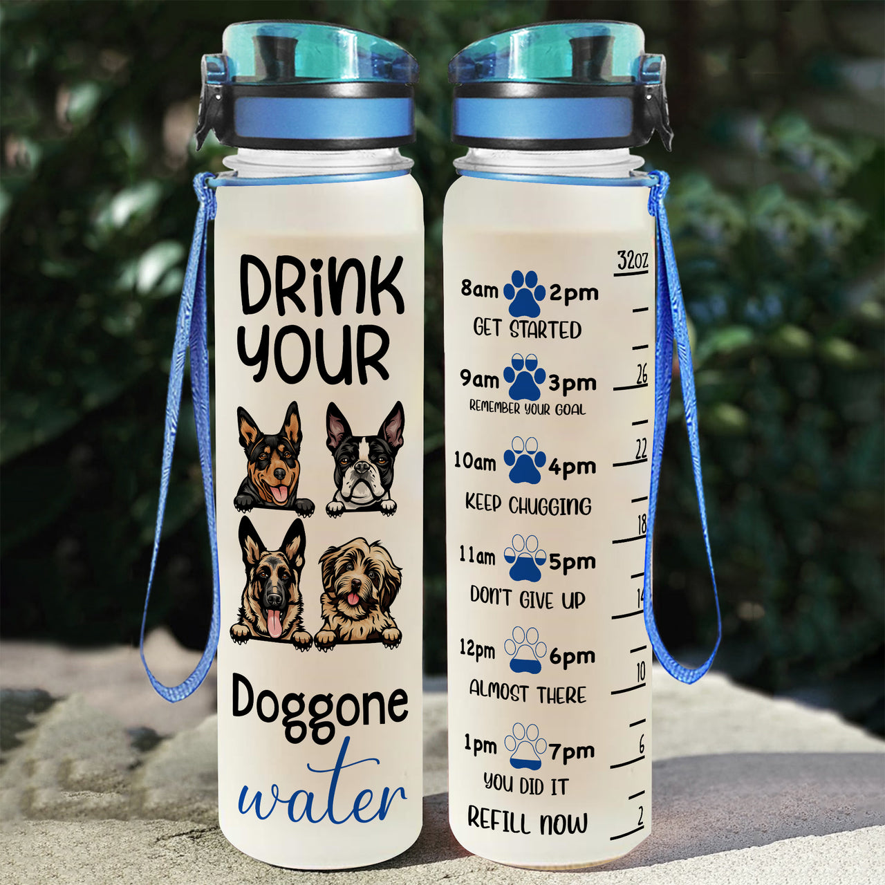 DRINK YOUR DOGGONE WATER - Custom Water Tracker Bottle AA
