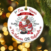 Thumbnail for Personalized I'm Yours No Refund Santa Claus Couple Printed Ceramic Ornament, Gift For Grandparent AE