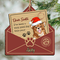 Thumbnail for Personalized Dear Santa Good Dog This Year Christmas Printed Wood Ornament, Customized Holiday Ornament AE